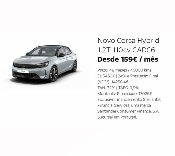 Novo Corsa Hybrid 1.2T 110cv CADC6 Desde 159€ / mês Novo Corsa Hybrid 1.2T 110cv CADC6 Desde 159€ / mês
