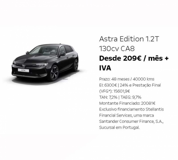 Astra Edition 1.2T 130cv CA8 Desde 209€ / mês + IVA Astra Edition 1.2T 130cv CA8 Desde 209€ / mês + IVA
